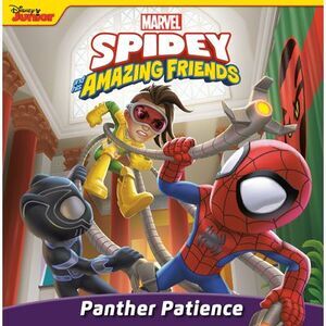 Spidey and His Amazing Friends: Panther Patience -- Disney Books